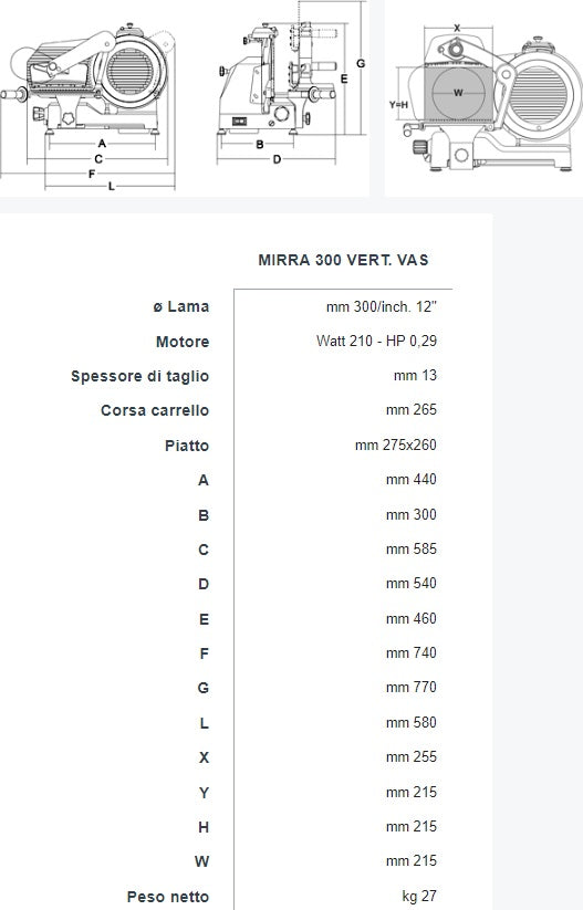 AFFETTATRICE MIRRA VERTICALE 300 BS WEB CE 230 MN